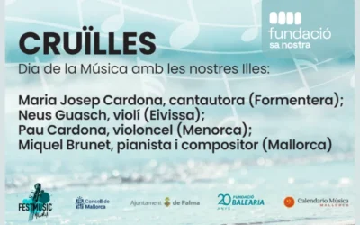 La Fundación Sa Nostra celebra el Día de la Música con “Cruïlles”